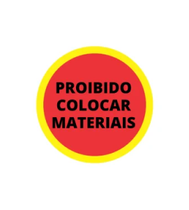 Proibido Colocar Materiais